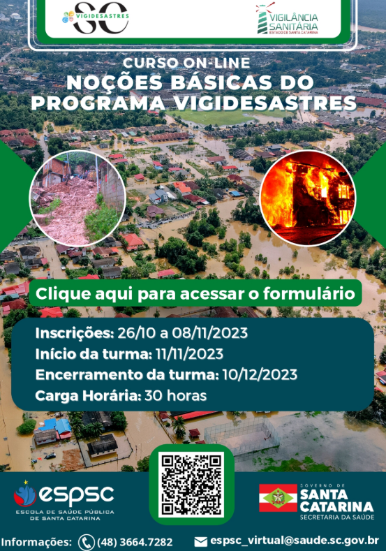 Arte gráfica de divulgação do curso on-line Noções Básicas do Programa Vigidesastres, com imagens de enchente, deslizamento de terra e incêndio, além de informações sobre inscrição, datas, carga horária e contatos.