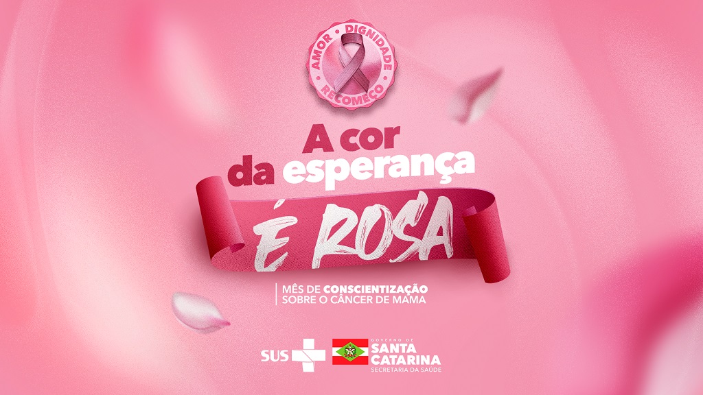 Imagem promocional da campanha Outubro Rosa 2023, com fundo rosa e pétalas ao vento. Em destaque, o texto “A cor da esperança é rosa” com um laço simbólico do câncer de mama acima, contendo as palavras “Amor, Dignidade, Recomeço”. Abaixo, em letras menores, lê-se “Mês de conscientização sobre o câncer de mama”. Logotipos do SUS e do Governo de Santa Catarina, Secretaria da Saúde, estão na parte inferior da imagem.