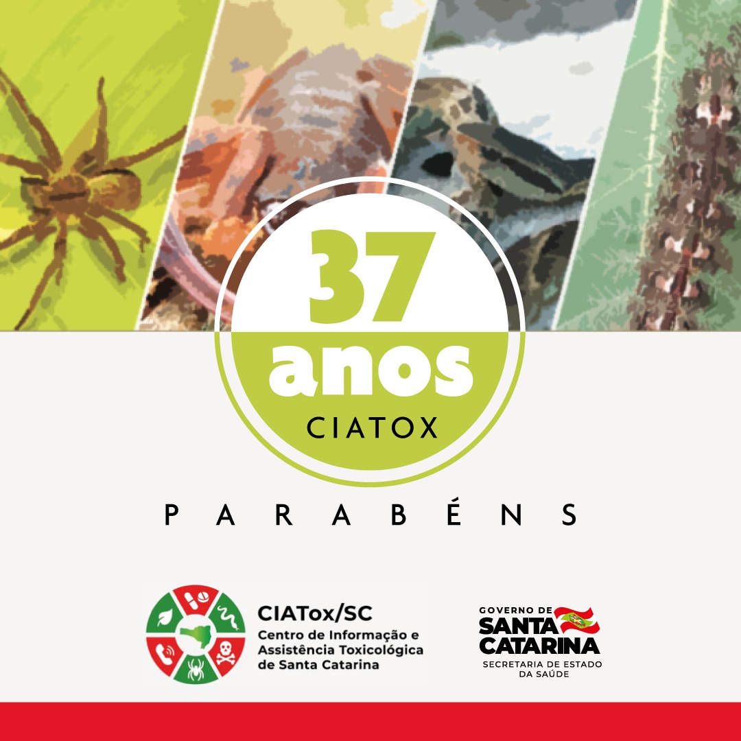 Banner comemorativo dos 37 anos do CIATox/SC (Centro de Informação e Assistência Toxicológica de Santa Catarina).