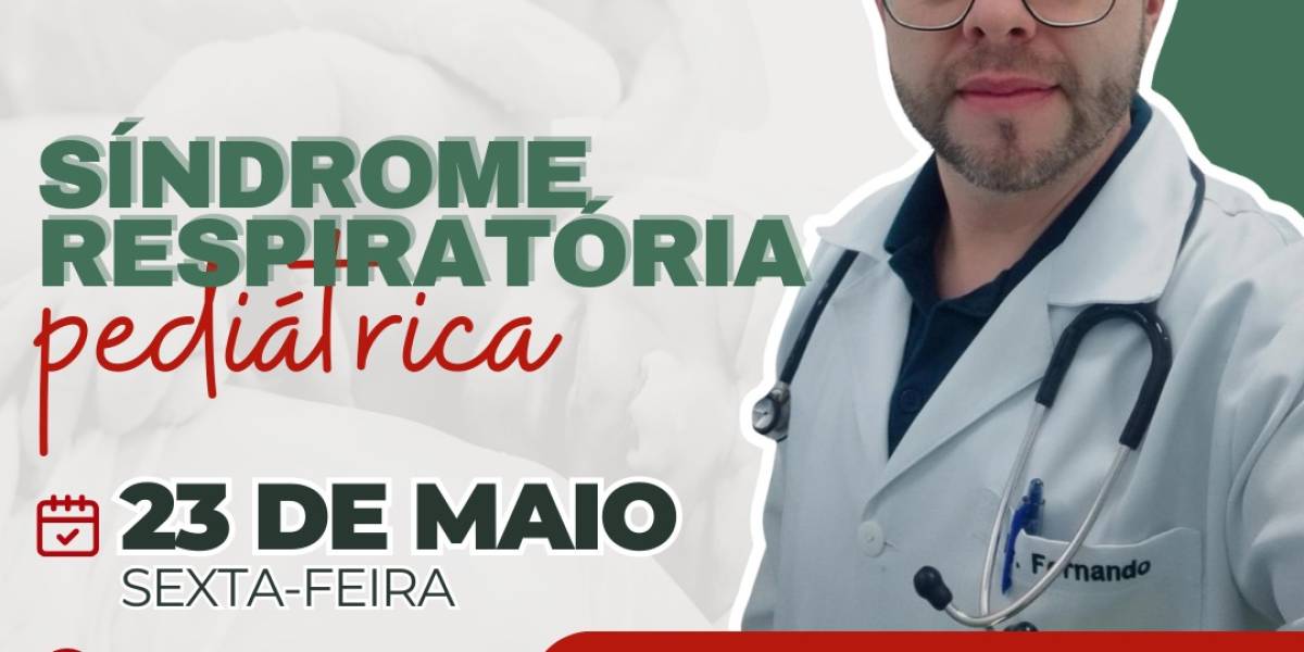 Síndromes Respiratórias Pediátricas é tema de webaula nesta sexta-feira