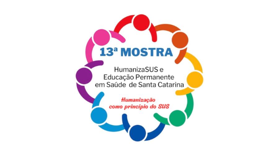 Santa Catarina abre inscrições para a 13ª Mostra HumanizaSUS e Educação Permanente em Saúde