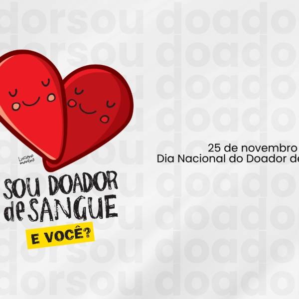 HEMOSC celebra Dia Nacional do Doador de Sangue com ações para estimular a doação