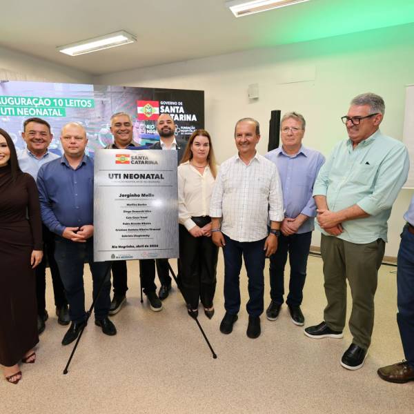 Governo do Estado inaugura UTI Neonatal e habilita novos serviços de alta complexidade em Rio Negrinho